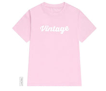 Load image into Gallery viewer, vintage Letters Women tshirt Cotton Casual Funny t shirt For Lady Yong Girl Top Tee Hipster Tumblr ins Drop Ship S-57