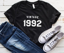 Load image into Gallery viewer, vintage 1992 birthday Letters Women tshirt Cotton Casual Funny t shirt For Lady Yong Girl Top Tee Drop Ship S-199