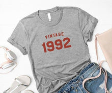 Load image into Gallery viewer, vintage 1992 birthday Letters Women tshirt Cotton Casual Funny t shirt For Lady Yong Girl Top Tee Drop Ship S-199